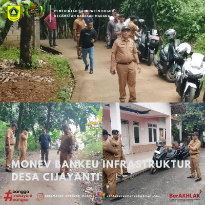 Monev Bankeu Infrastruktur  Desa Cijayanti
