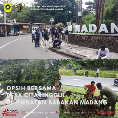 Opsih Bersama  Desa Citaringgul di jembatan Babakan Madang